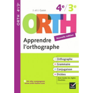 ORTH apprendre l’orthographe - 2ème & 3ème 